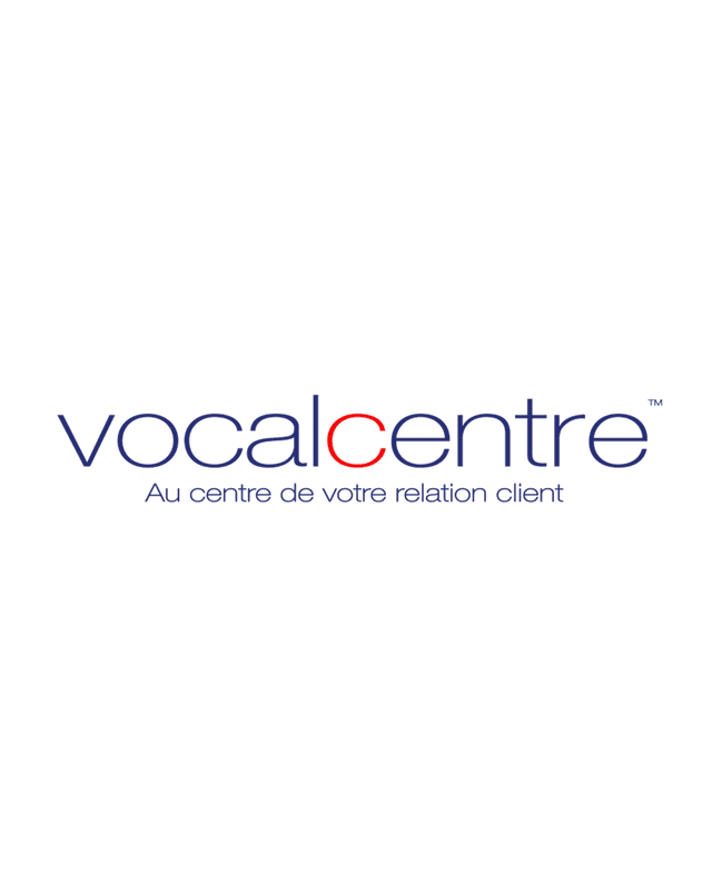 VocalCentre — Au centre de votre relation client